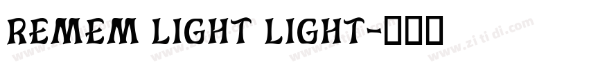 Remem Light Light字体转换